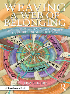 cover image of Weaving a Web of Belonging